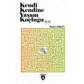 Kendi Kendine Yaşam Koçluğu Dorlion Yayınları