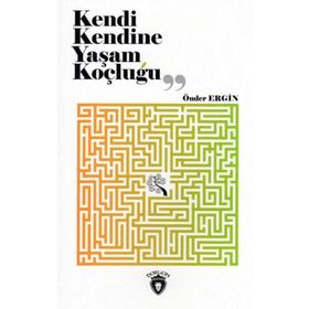 Kendi Kendine Yaşam Koçluğu Dorlion Yayınları