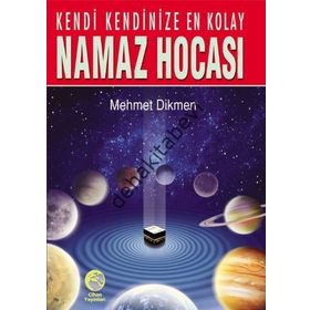 KENDI KENDINIZE EN KOLAY CEP NAMAZ HOCASI - MEHMET DIKMEN