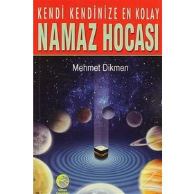 KENDI KENDINIZE EN KOLAY CEP NAMAZ HOCASI - MEHMET DIKMEN