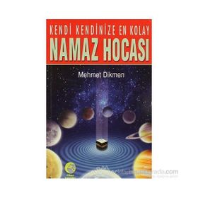 KENDI KENDINIZE EN KOLAY CEP NAMAZ HOCASI - MEHMET DIKMEN