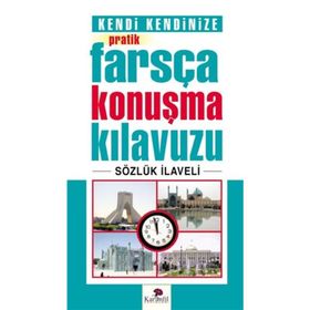 Kendi Kendinize Pratik Farsça Konuşma Kılavuzu - Tekin Gültekin