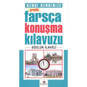 Kendi Kendinize Pratik Farsça Konuşma Kılavuzu - Tekin Gültekin