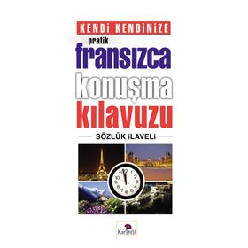 Kendi Kendinize Pratik Fransızca Konuşma Kılavuzu - Tekin Gültekin