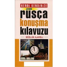 Kendi Kendinize Pratik Rusça Konuşma Kılavuzu Sözlük İlaveli - Tekin Gültekin
