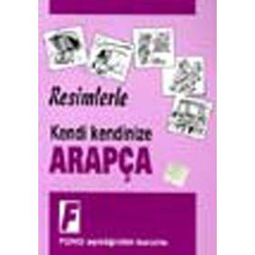 KENDI KENDINIZE RESIMLERLE ARAPÇA - KERIM AÇIK