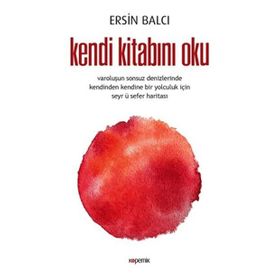 Kendi Kitabını Oku - Ersin Balcı