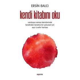 Kendi Kitabını Oku - Ersin Balcı
