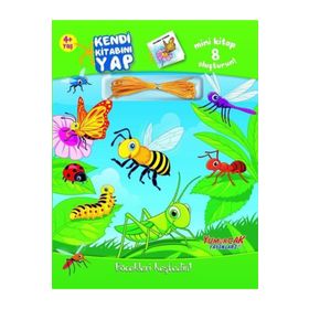 Kendi Kitabını Yap Böcekleri Keşfedin! - Kolektif - Yumurcak Yayınları