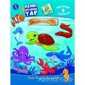 Kendi Kitabını Yap Deniz Hayatını Keşfedin Kolektif