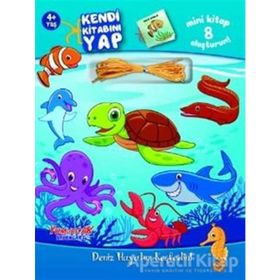 Kendi Kitabını Yap Deniz Hayatını Keşfedin Kolektif