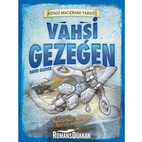 Kendi Maceranı Yarat! - Vahşi Gezegen - David Glover