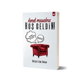 Kendi Masalına Hoşgeldin! - Gülşah Sam Orhan