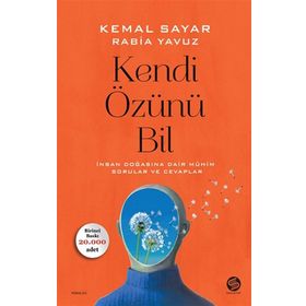 Kendi Özünü Bil - Kemal Sayar&Rabia Yavuz