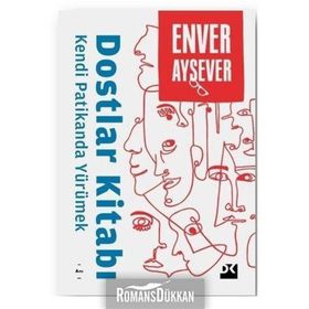 Kendi Patikanda Yürümek - Enver Aysever