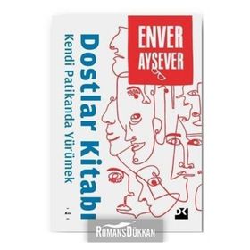 Kendi Patikanda Yürümek - Enver Aysever