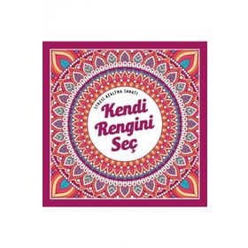 Kendi Rengini Seç Stresi Azaltma Sanatı Kolektif