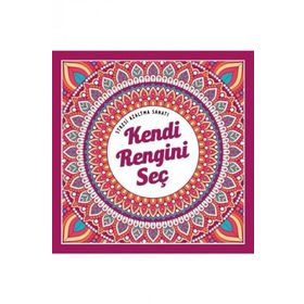 Kendi Rengini Seç Stresi Azaltma Sanatı Kolektif