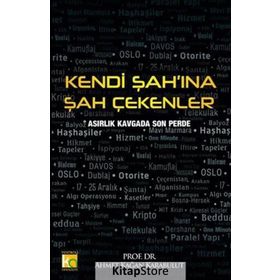 Kendi Şah’ına Şah Çekenler - Ahmet Kağan Karabulut