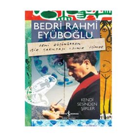KENDI SESINDEN ŞİİRLER (CILTLI) - BEDRI RAHMI EYÜBOĞLU