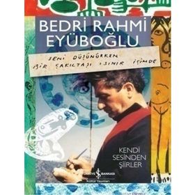 KENDI SESINDEN ŞİİRLER (CILTLI) - BEDRI RAHMI EYÜBOĞLU