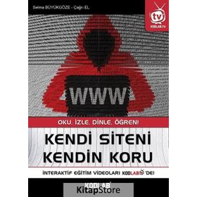 Kendi Siteni Kendin Koru - Çağrı El Selma Büyükgöze