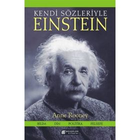 Kendi Sözleriyle Einstein - Anne Rooney