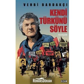 Kendi Türkünü Söyle - Vehbi Bardakçı
