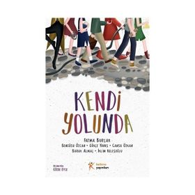 Kendi Yolunda - Fatma Burçak