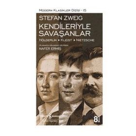 Kendileriyle Savaşanlar Ciltli - Stefan Zweig