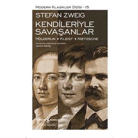 Kendileriyle Savaşanlar Ciltli - Stefan Zweig