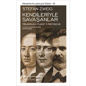 Kendileriyle Savaşanlar Ciltli - Stefan Zweig
