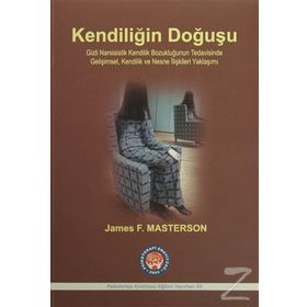Kendiliğin Doğuşu - James F. Masterson