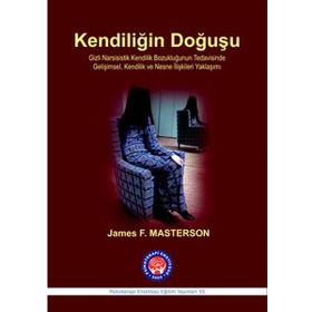 Kendiliğin Doğuşu - James F. Masterson
