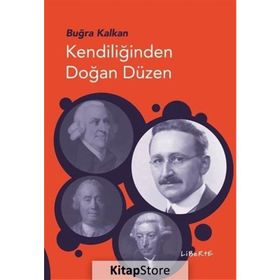 Kendiliğinden Doğan Düzen - Buğra Kalkan