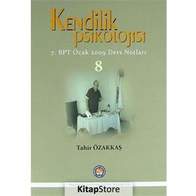 Kendilik Psikolojisi 8 - Tahir Özakkaş