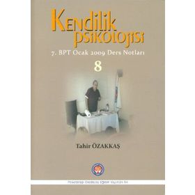 Kendilik Psikolojisi 8 - Tahir Özakkaş