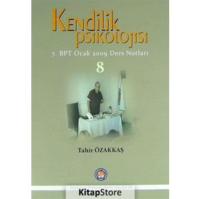 Kendilik Psikolojisi 8 - Tahir Özakkaş