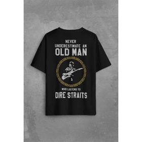 Kendim Seçtim Never Undersestimate An Old Man David Mark Knopfler Baskılı Siyah Erkek T-shirt