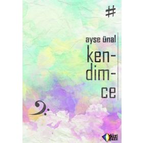 Kendimce - Cahide Yılmaz Öz