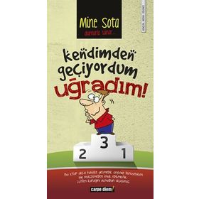 KENDIMDEN GEÇIYORDUM UĞRADIM - MINE SOTA