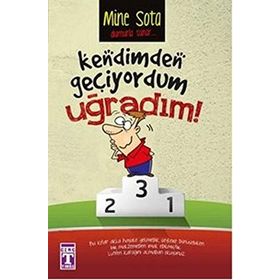 KENDIMDEN GEÇIYORDUM UĞRADIM - MINE SOTA