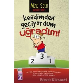 KENDIMDEN GEÇIYORDUM UĞRADIM - MINE SOTA