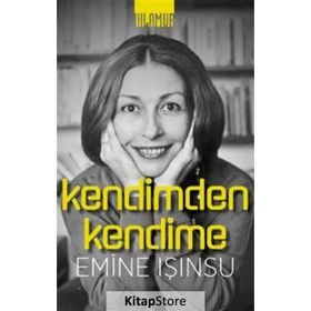 Kendimden Kendime Emine Işınsu