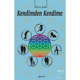Kendimden Kendime - Güler Kara