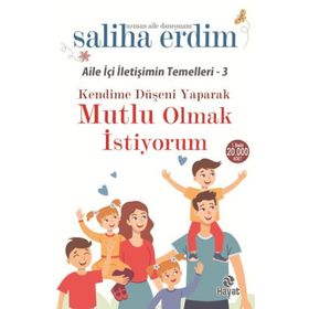 Kendime Düşeni Yaparak Mutlu Olmak İstiyorum - Saliha Erdim