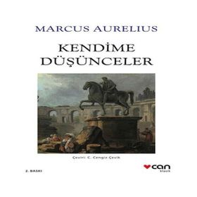 Kendime Düşünceler - Marcus Aurelius - Can Çocuk