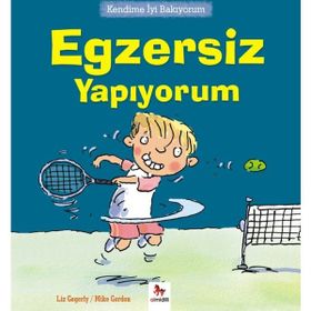 Kendime İyi Bakıyorum - Egzersiz Yapıyorum - Liz Gogerly