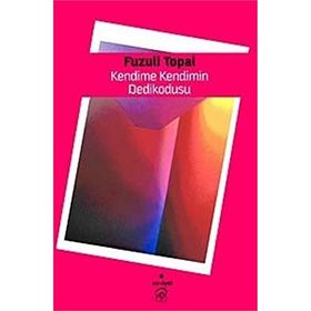 KENDIME KENDIMIN DEDIKODUSU - GENEL