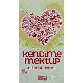 Kendime Mektup - Ali Hakkoymaz